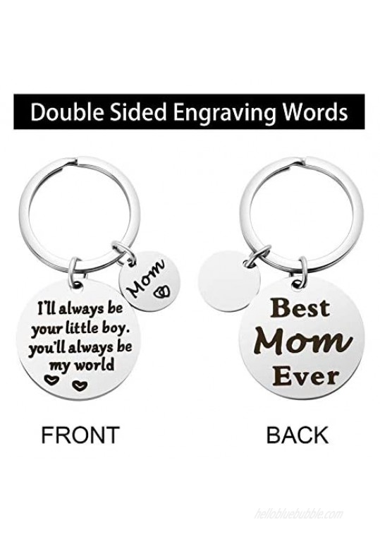 Mother’s Day Gift Mom Keychain from Son for Birthday Double Side I'll Always Be Your Little Boy You Will Always Be My World - Best Mom Ever Keychain for Mom Valentine’s Day Christmas Gift