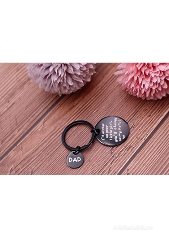 Dad Gifts from Daughter - I'll Always Be Your Little Girl You Will Always Be My Hero Black Dad Keychain – Gift for Dad Birthday Father’s Day Christmas Gift Idea